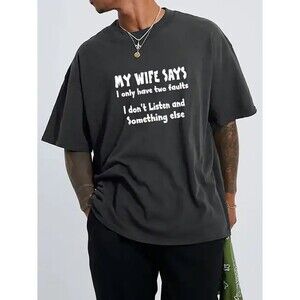 Funny Graphic Tee Men’s XXL Father’s Day Husband Dad “Wife Says” T-shirt Black